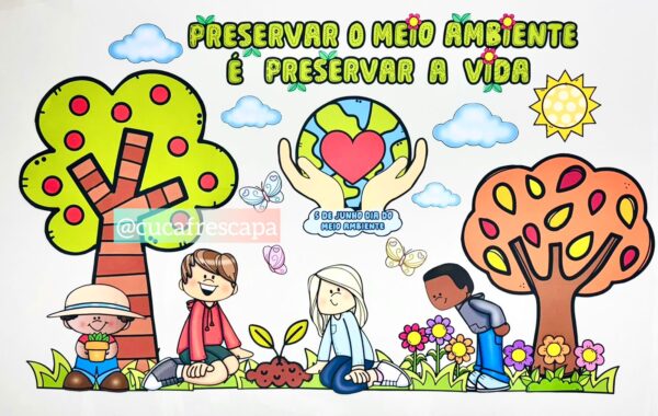 Painel e lembrancinhas meio ambiente