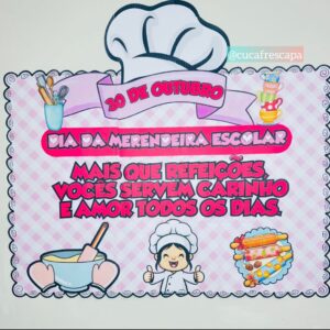 Painel dia da Merendeira escolar