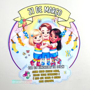 Kit Síndrome de Down painel e reloginho